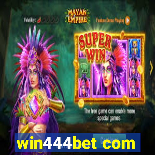 win444bet com